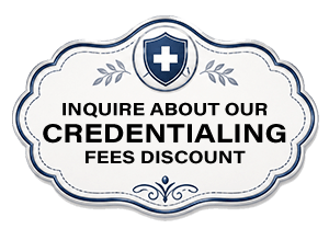 inquire about our Credentialing Fees Discount badge